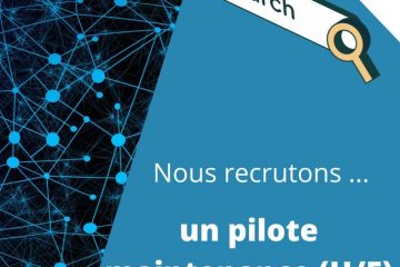 Offre d'emploi : nous recrutons un pilote maintenance (homme/femme)