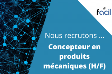 Offre d'emploi : nous recrutons un concepteur en produits mécaniques (Homme/Femme)