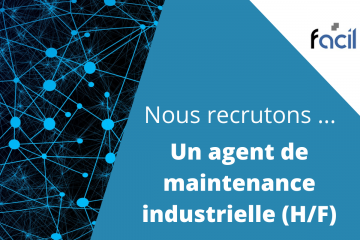 Offre d'emploi : nous recrutons un agent de maintenance industrielle (Homme/Femme)