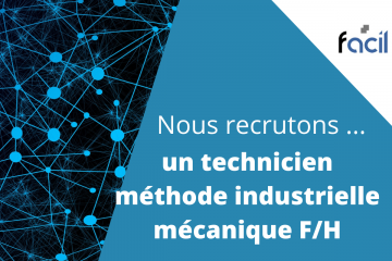 Offre d'emploi : nous recrutons un technicien méthode industrielle mécanique (Homme/Femme)