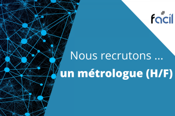 Offre d'emploi : nous recrutons un métrologue (Homme/Femme)