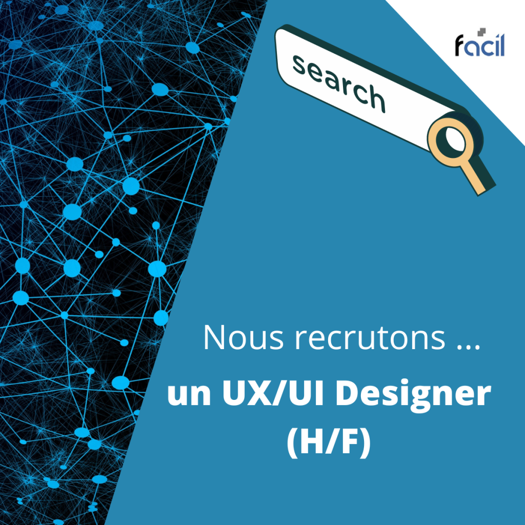 Offre d'emploi : nous recrutons un UXUI Designer (Homme/Femme)