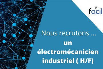 Offre d'emploi : nous recrutons un électromécanicien industriel (Homme/Femme),